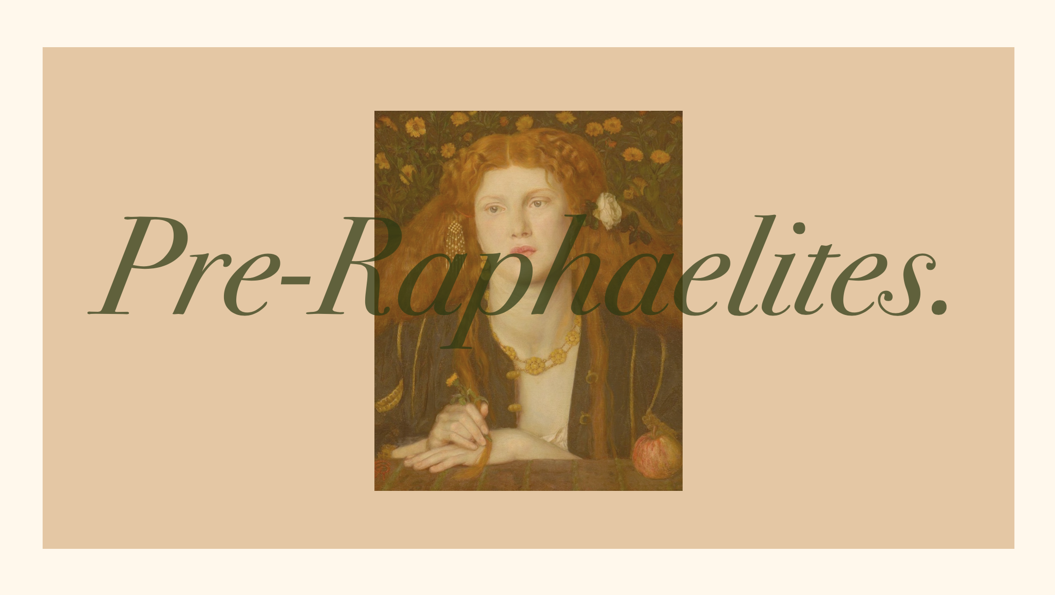 Pre-Raphaelites